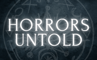 Welcome to the First Official Day of the Horrors Untold Blog