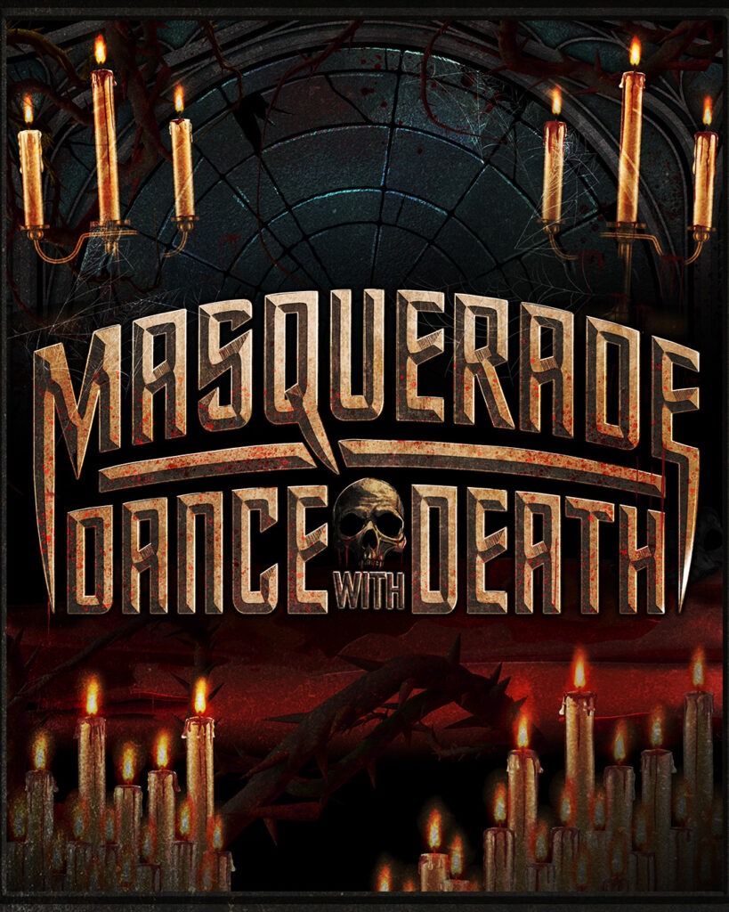 Gothic-style promotional poster featuring the words "Masquerade: Dance With Death" in distressed metallic lettering, with a skull replacing the letter "O" in "Death." The background shows a cracked stained glass window, cobwebs, and dripping wax candles lit above and below, casting an eerie red glow.